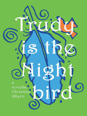 cover image of Trudy is the Nightbird